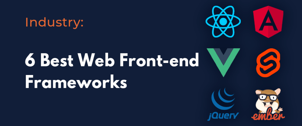 6 Framework Front-end phổ biến dành cho Web Development